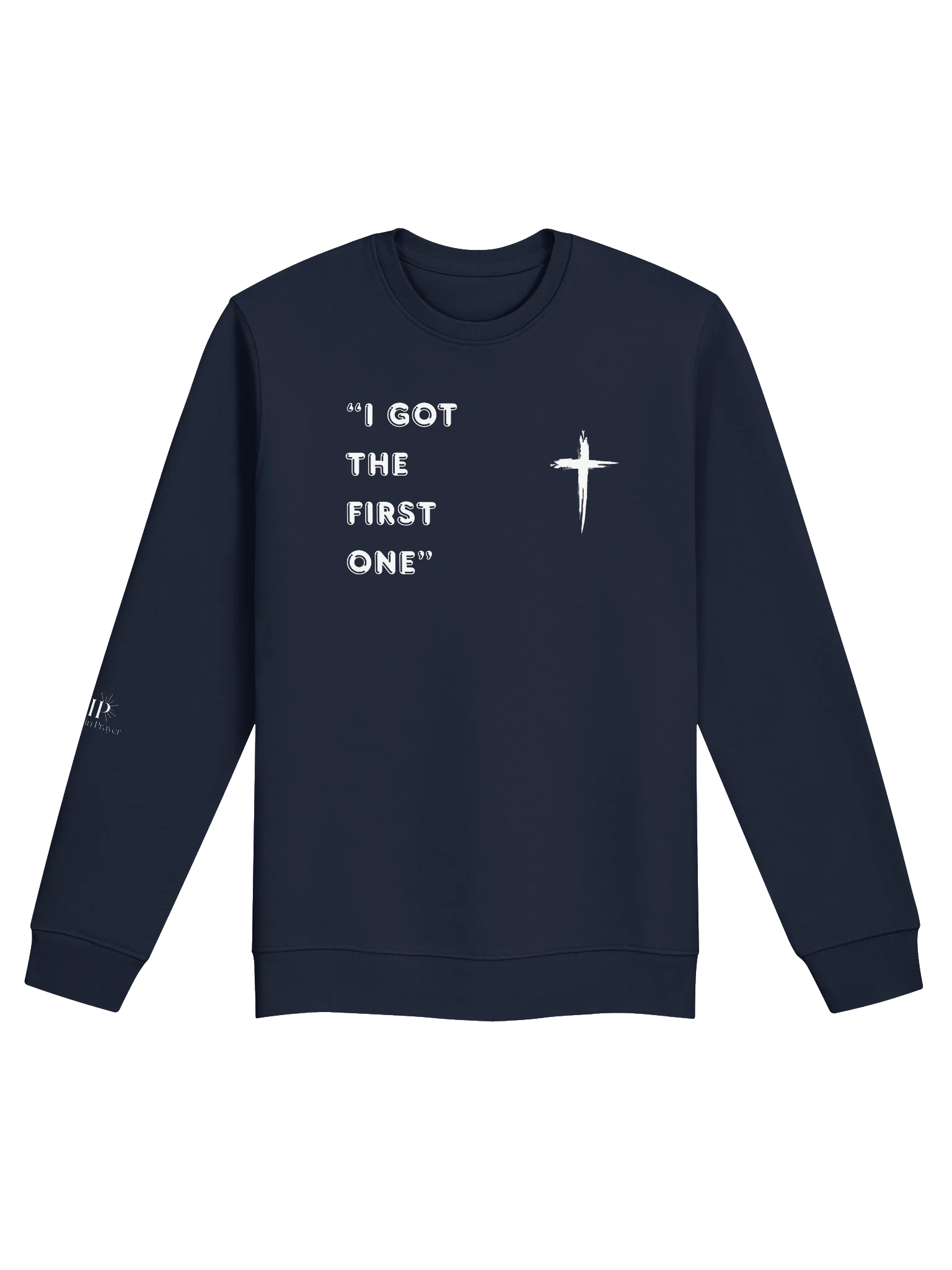 VIP I Got The First One Unisex Crewneck product image (1)