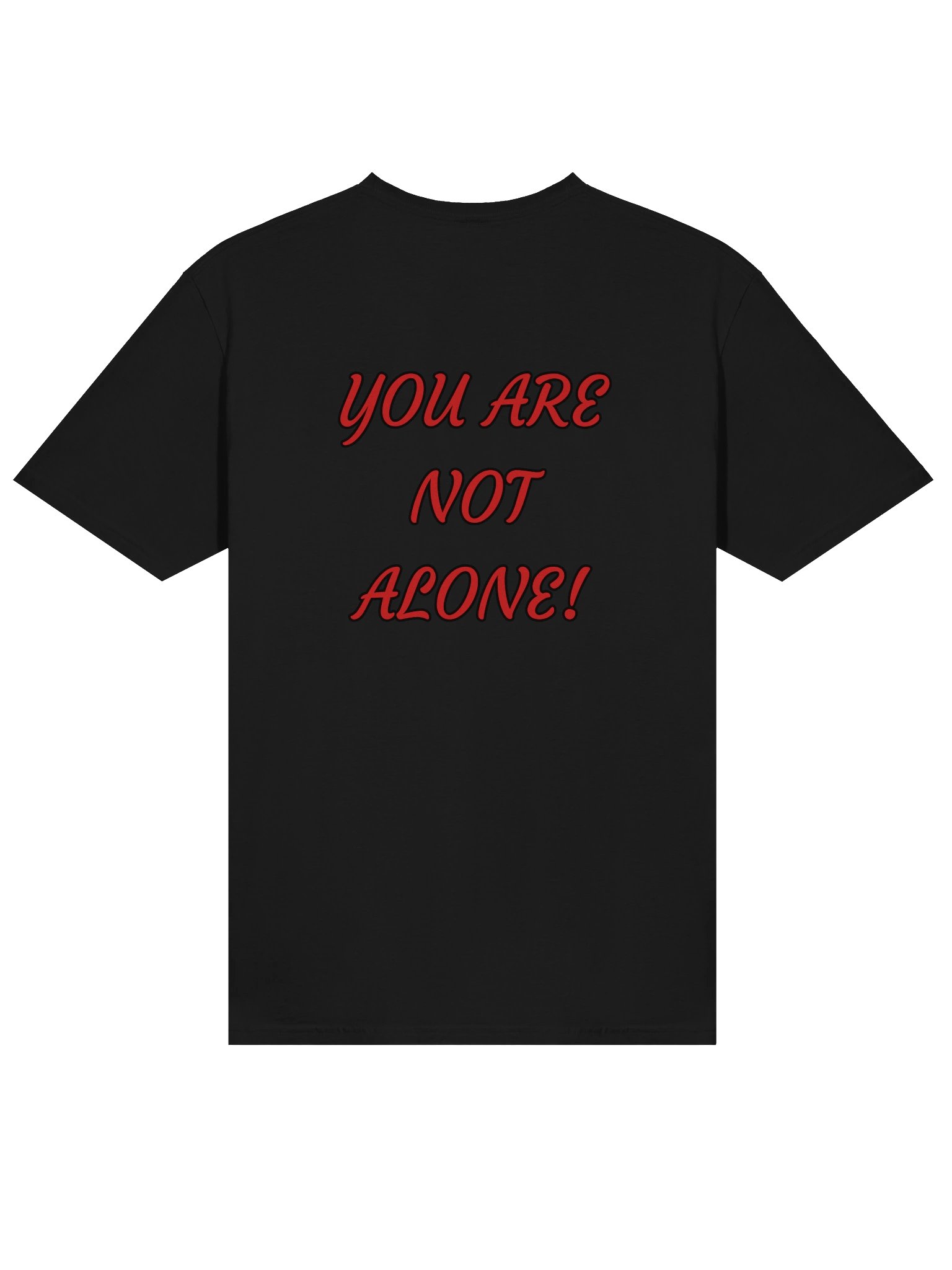 You Are Not Alone T-Shirt product image (4)