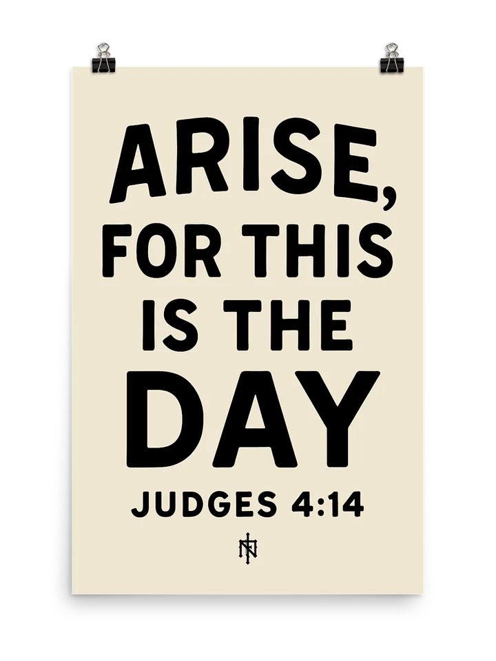 ARISE, FOR THIS IS THE DAY (Art Print) product image (1)