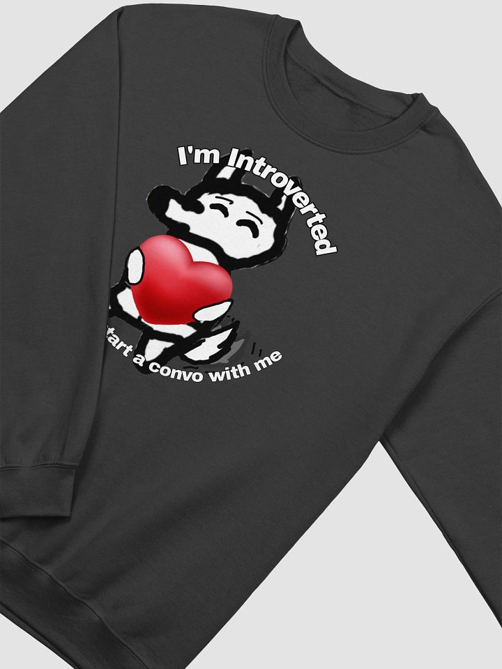 Im introverted but please talk with me crewneck sweat shirt product image (7)