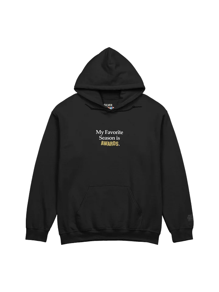 My Favorite Season is Awards. Hoodie product image (1)
