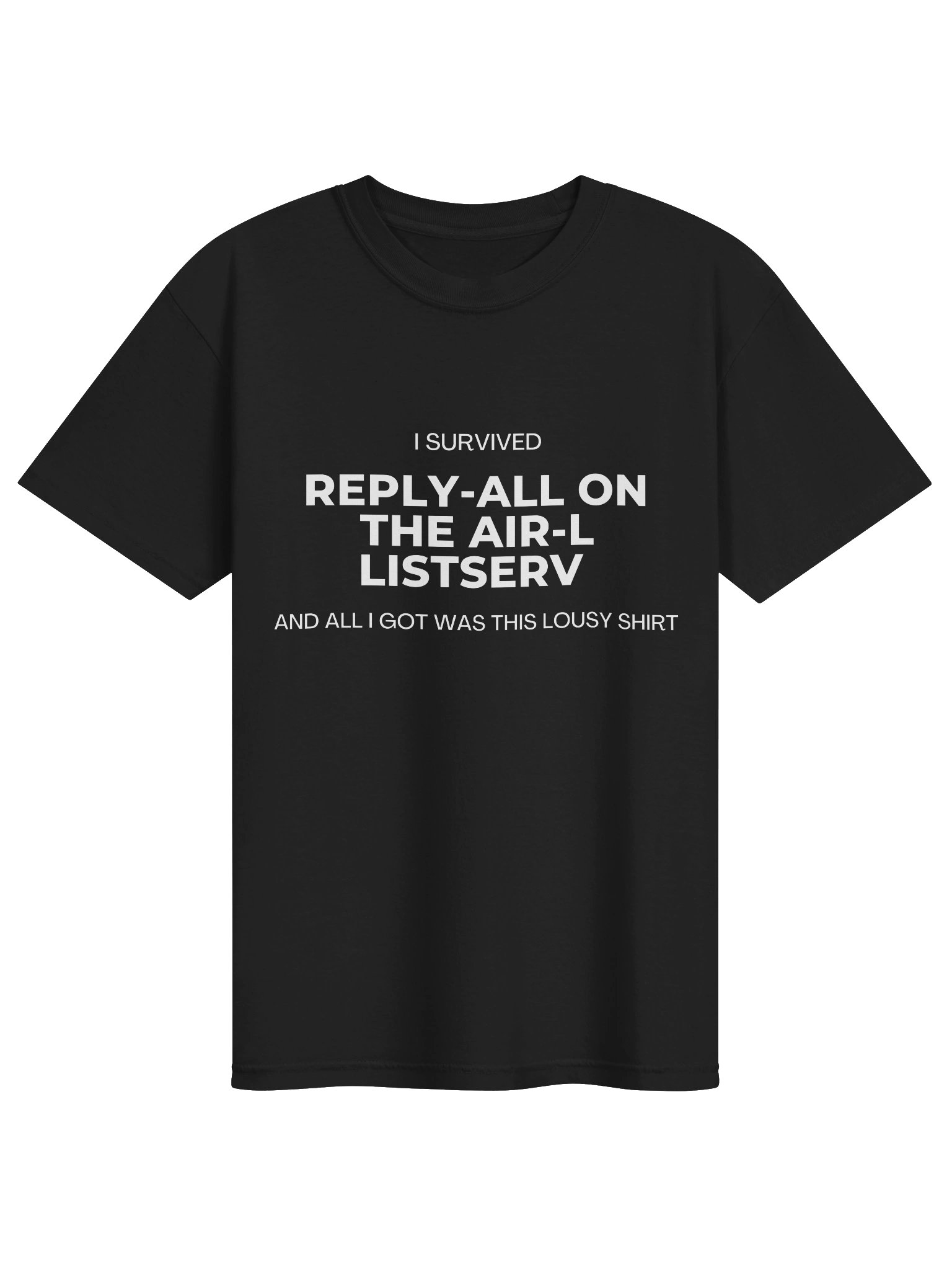 'I Survived the Listserv' Unisex Tee product image (1)