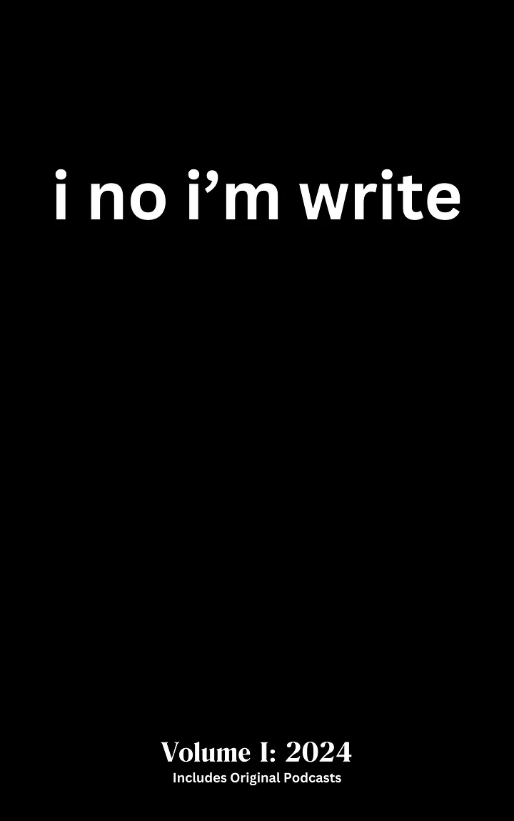 Copy of "i no i'm write" PDF-eBook Volume I: 2024 product image (2)