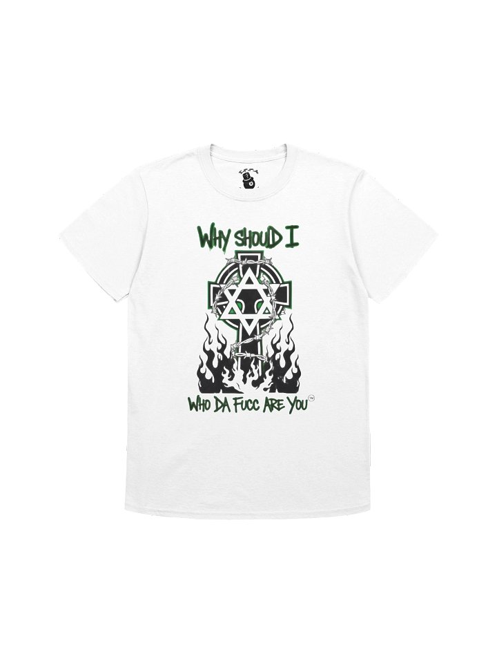 Why Should I. Who Da Fucc Are You. | RelaxFit Statement Tee product image (1)