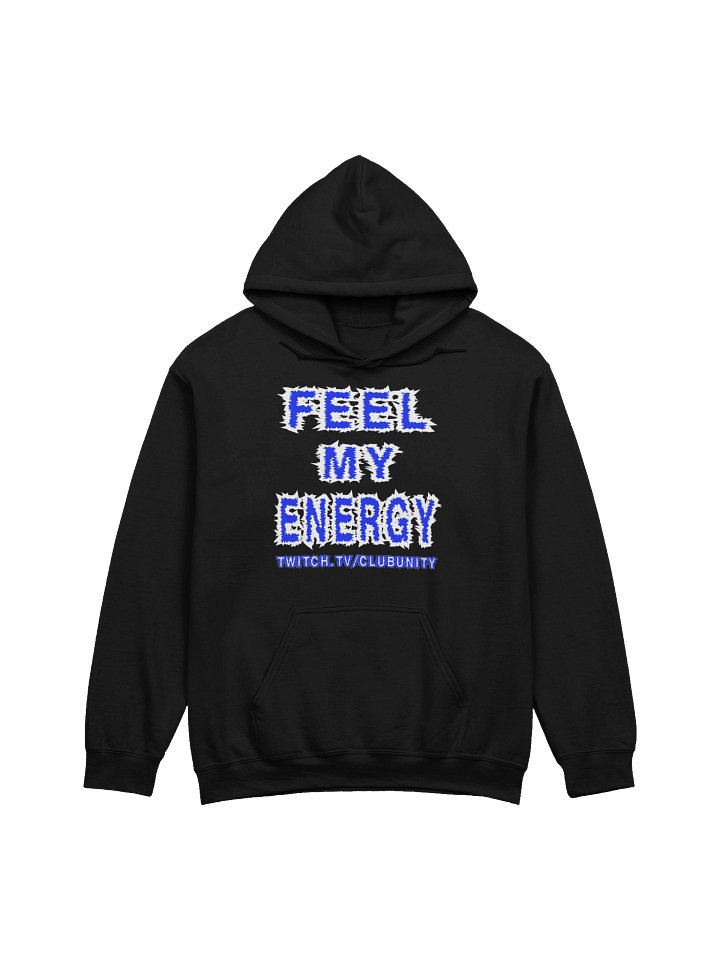 FEEL MY ENERGY Hoodie product image (1)