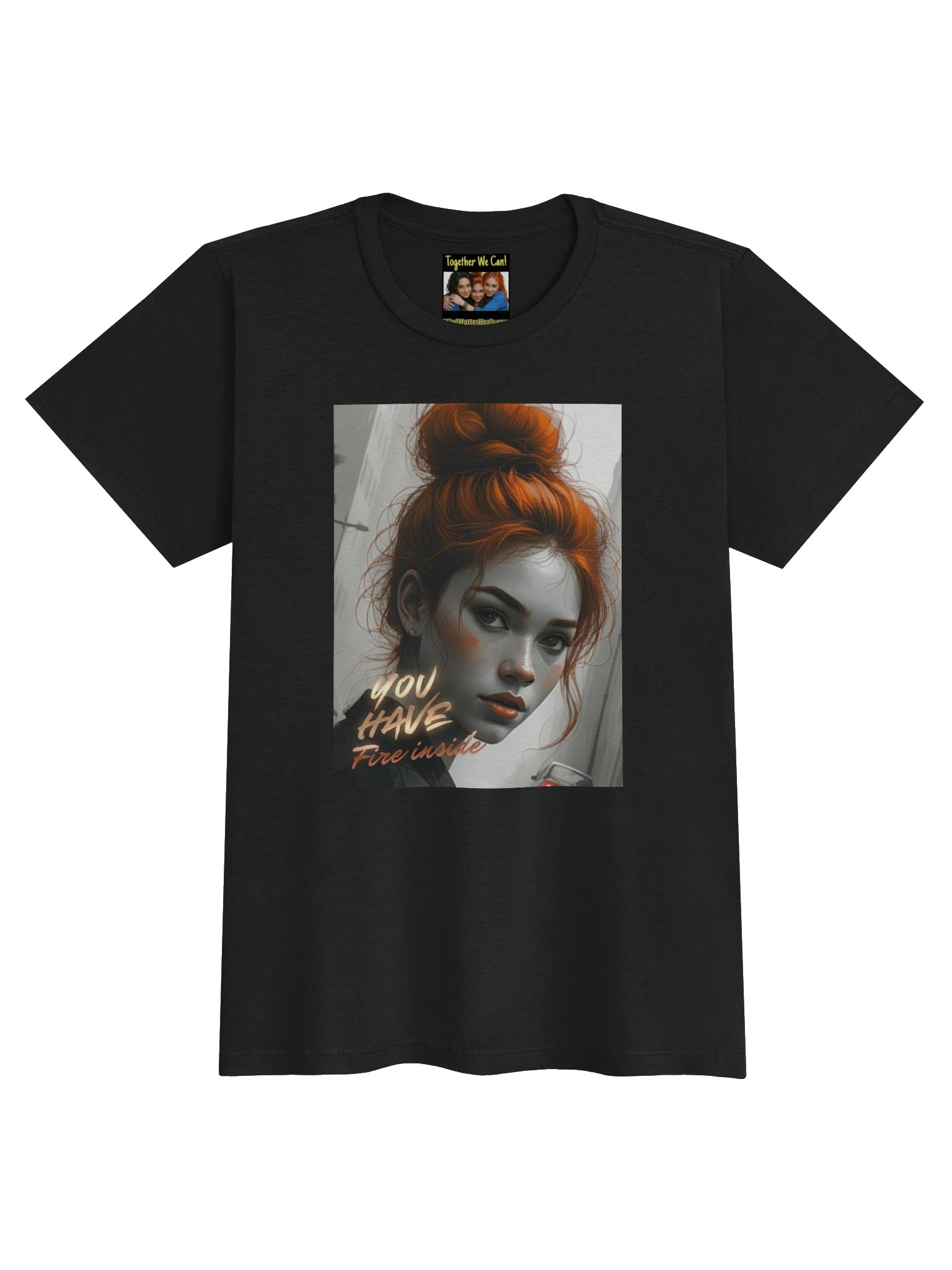 You Have Fire Inside Graphic Tee product image (2)