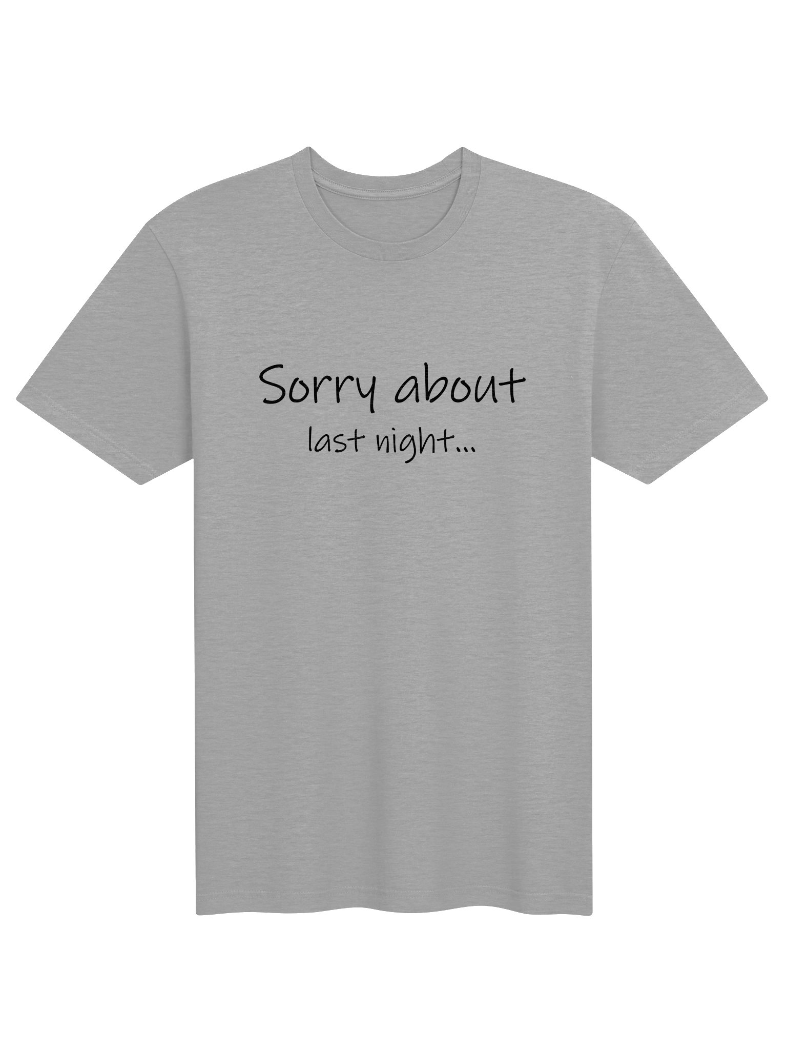Sorry About Last Night Supersoft Tee Lt. product image (11)