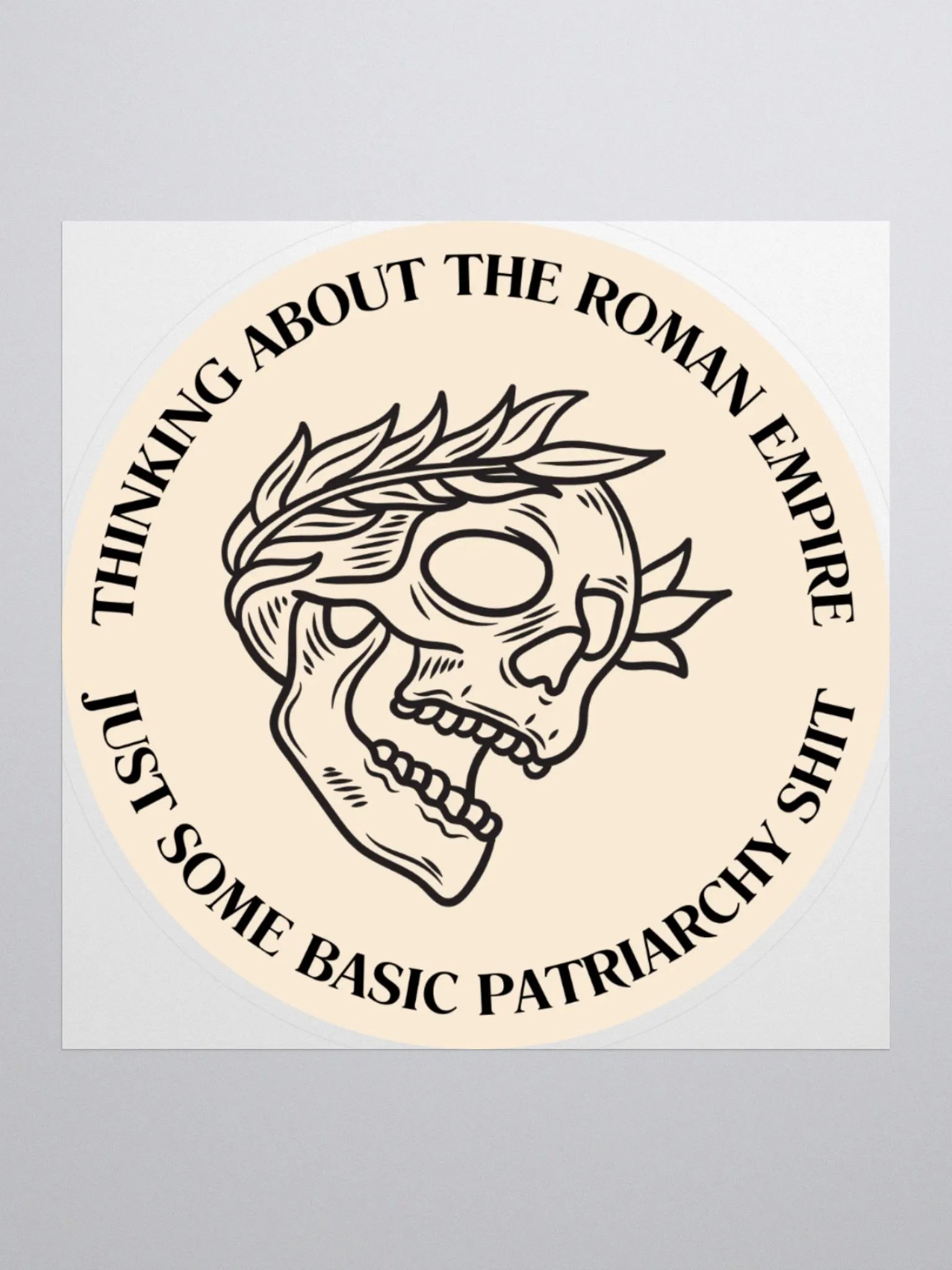 BEIGE STICKER: THINKING ABOUT THE ROMAN EMPIRE product image (1)