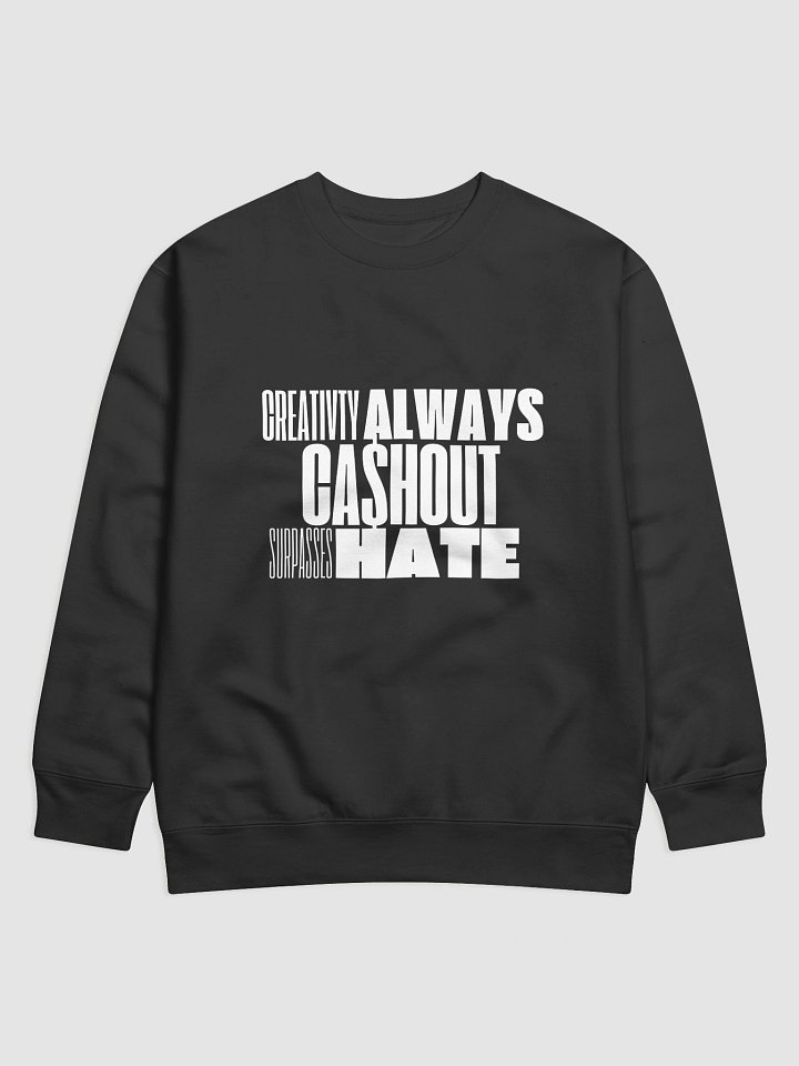 CASHOUT Signature Sweatshirt (White Letter) product image (2)