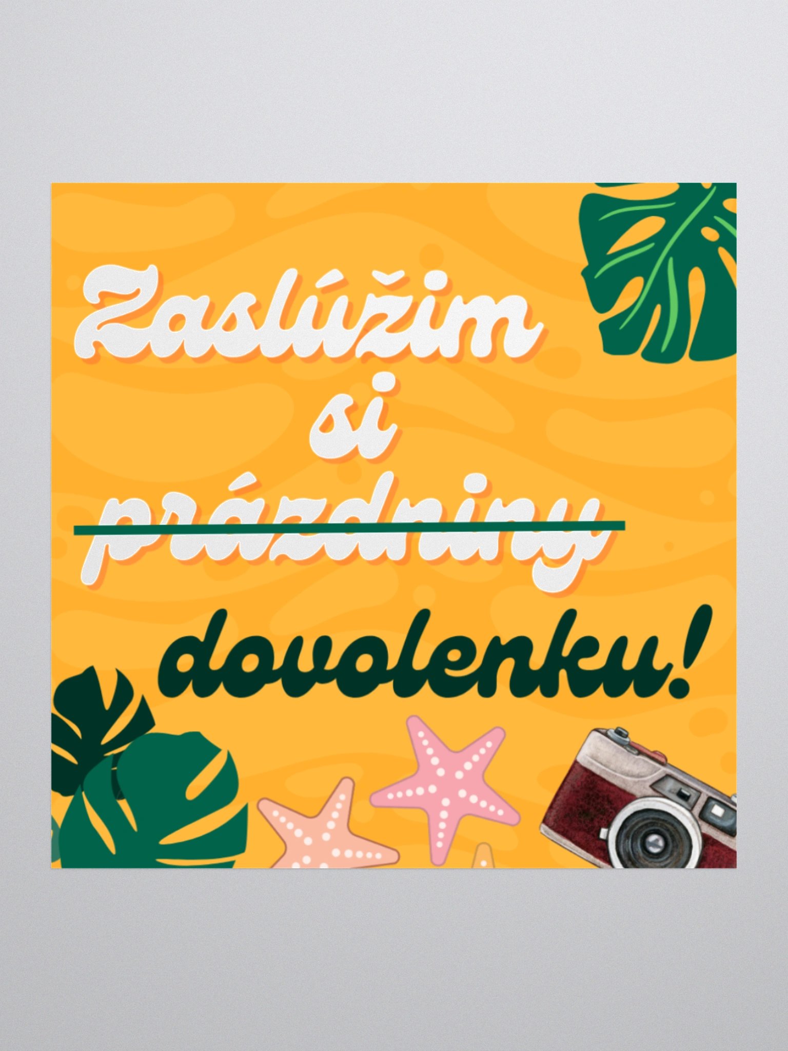 "Zaslúžim si dovolenku!" nálepka product image (1)