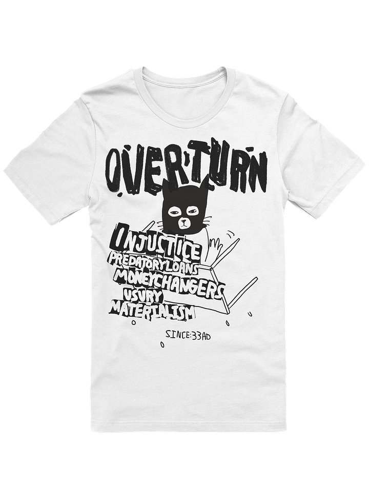 Overturn the Moneychangers Statement Tee product image (1)