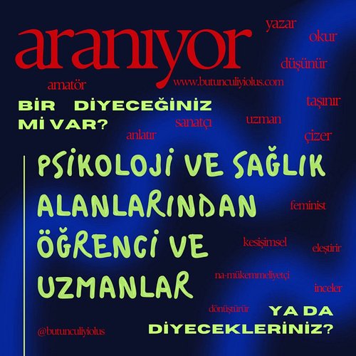 aranıyor! 🥸 

İnsanın (ve tüm canlıların) iyi oluşlarıyla ilgilenen bir alanda iseniz 

veya bu alanlarla ilgileniyorsanız

b...