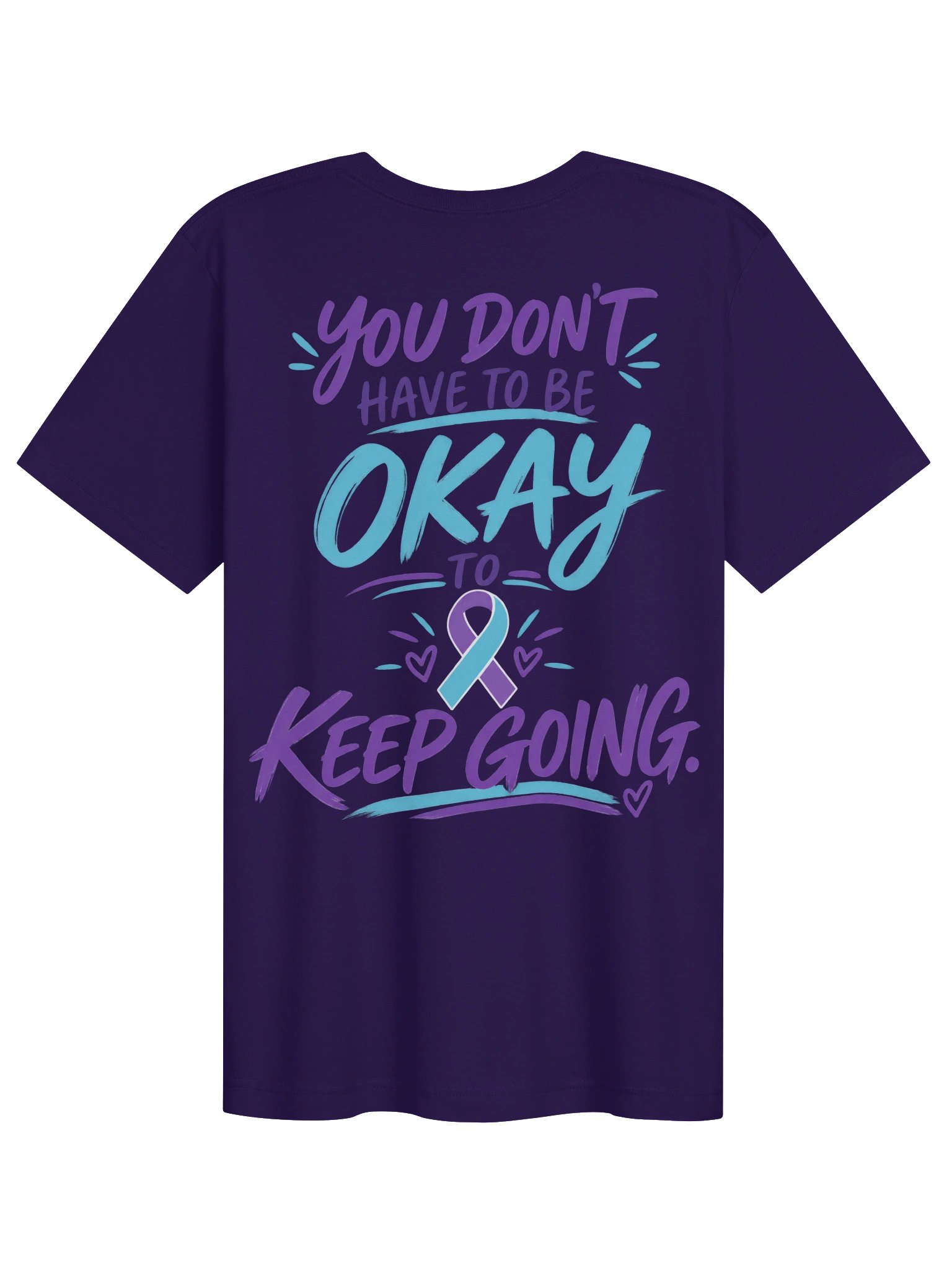 Just Keep Show'n Up "Suicide Prevention Awareness Tee" product image (82)