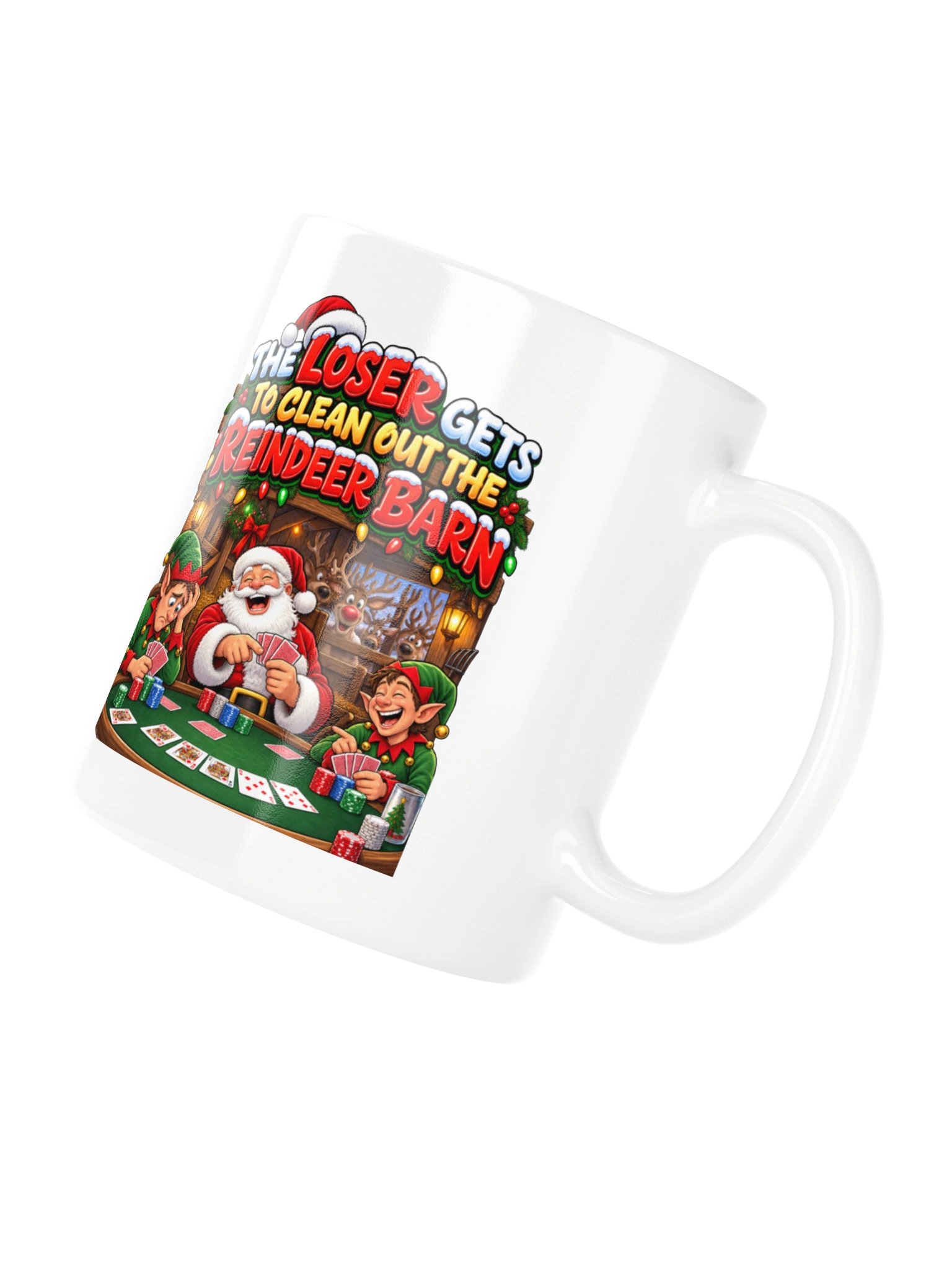 THE LOSER GETS TO CLEAN OUT THE REINDEER BARN - MUG product image (11)
