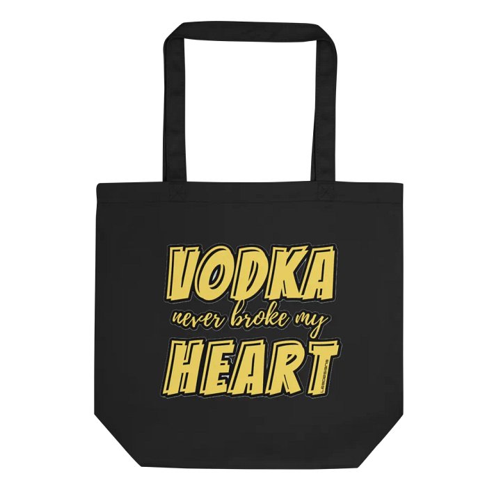 VODKA NEVER BROKE MY HEART product image (1)