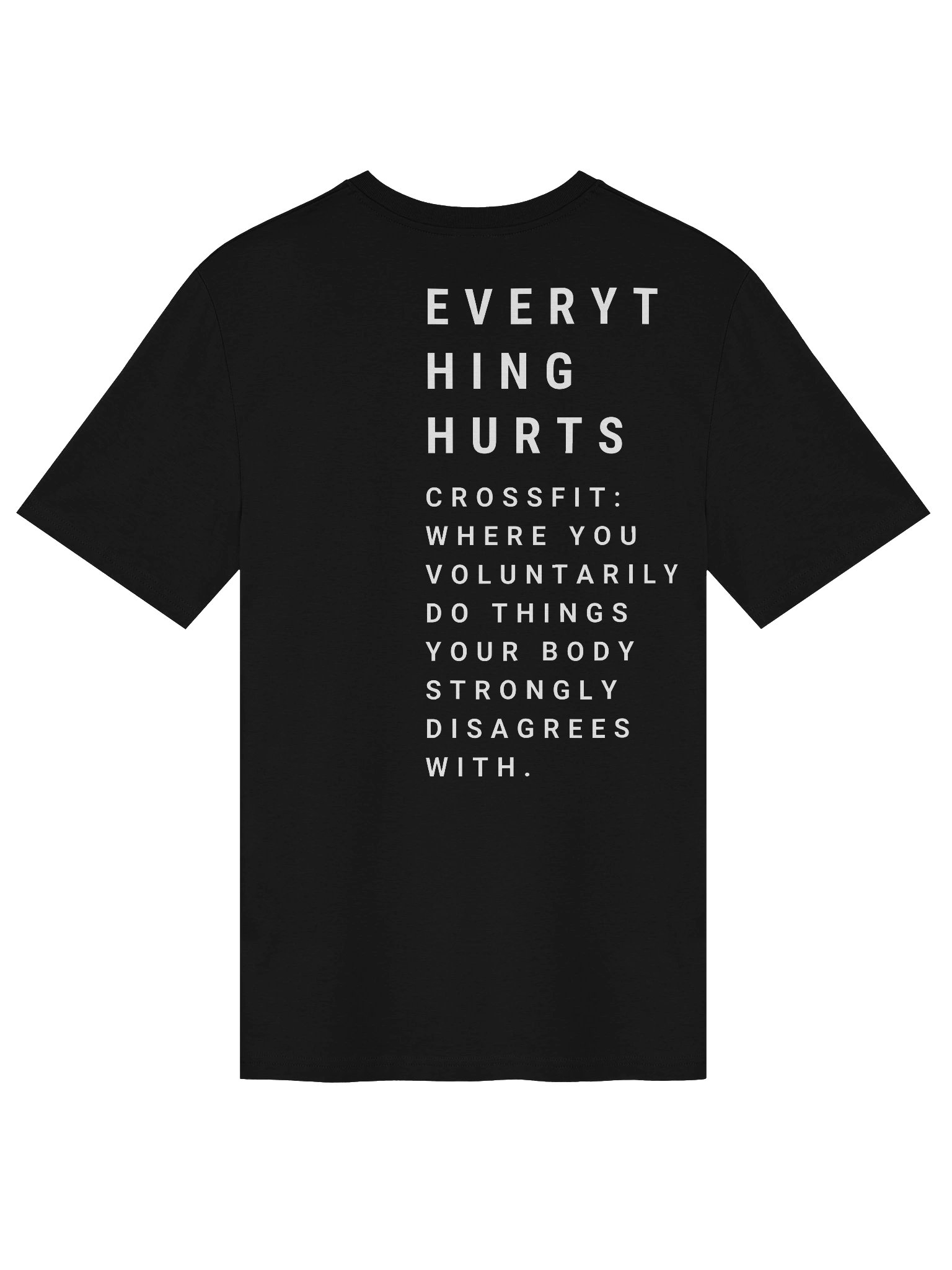 Everything Hurts - Unisex Cut product image (2)