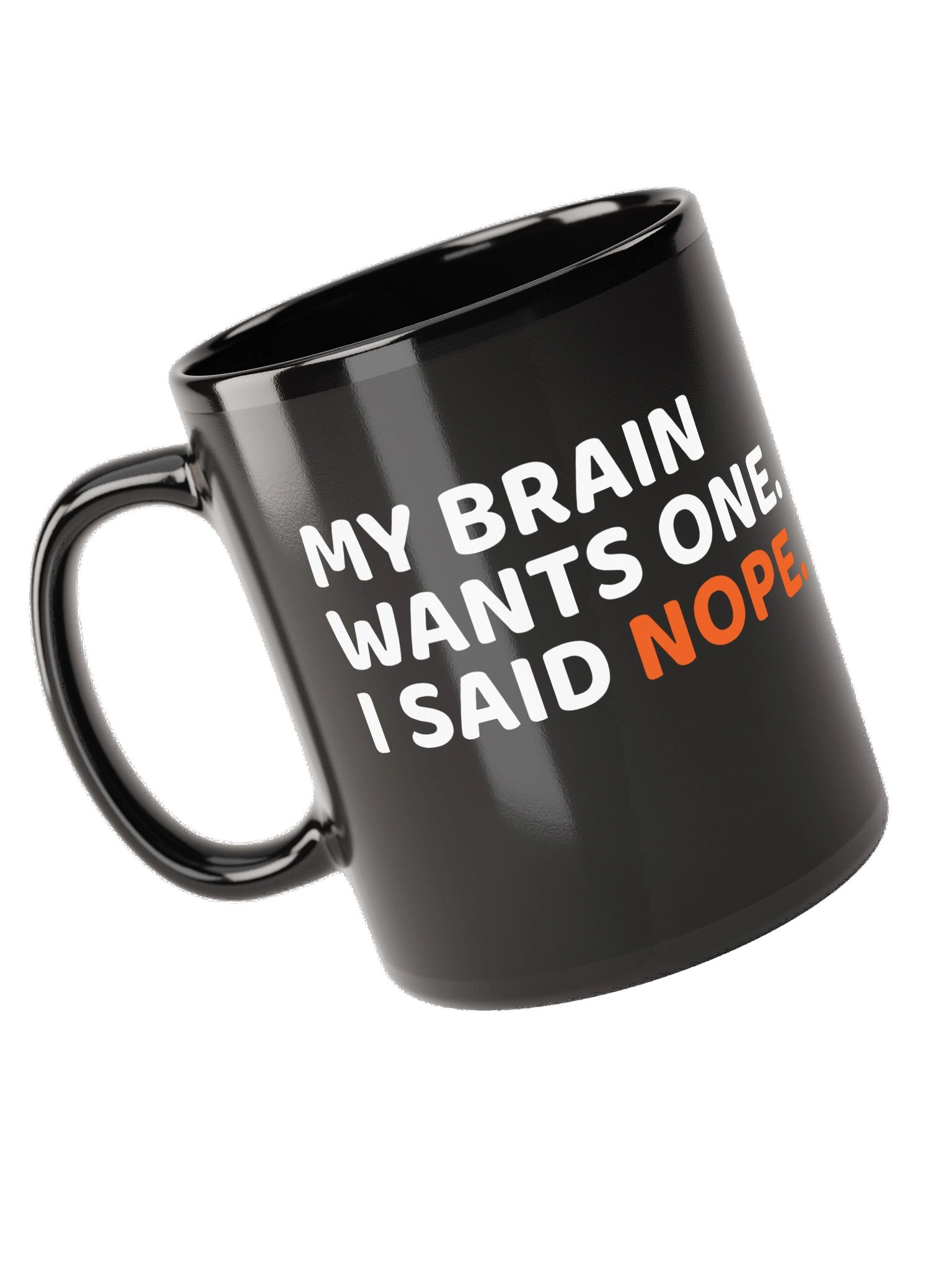 My Brain Wants One Mug product image (5)