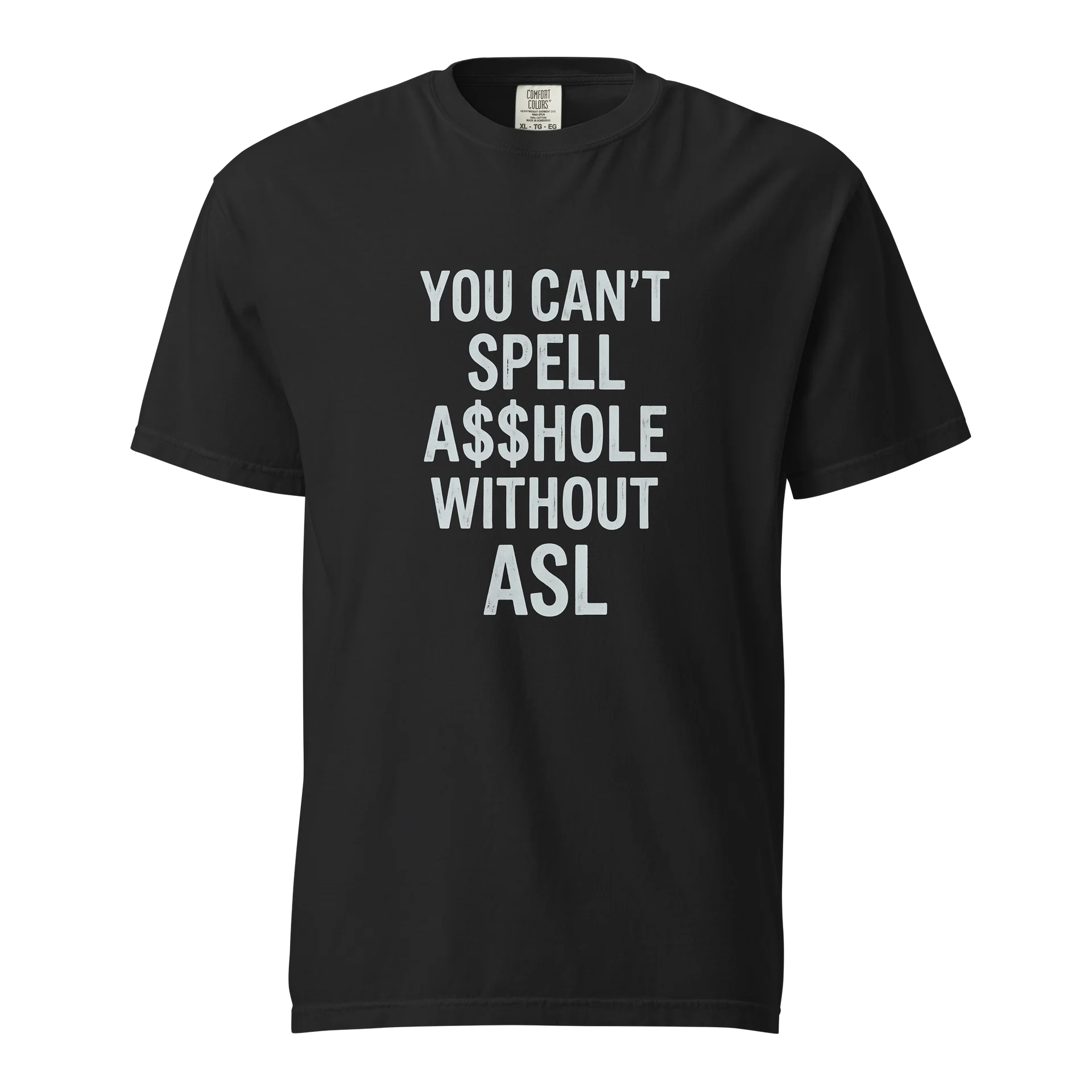 The A$$HOLE Tshirt product image (1)
