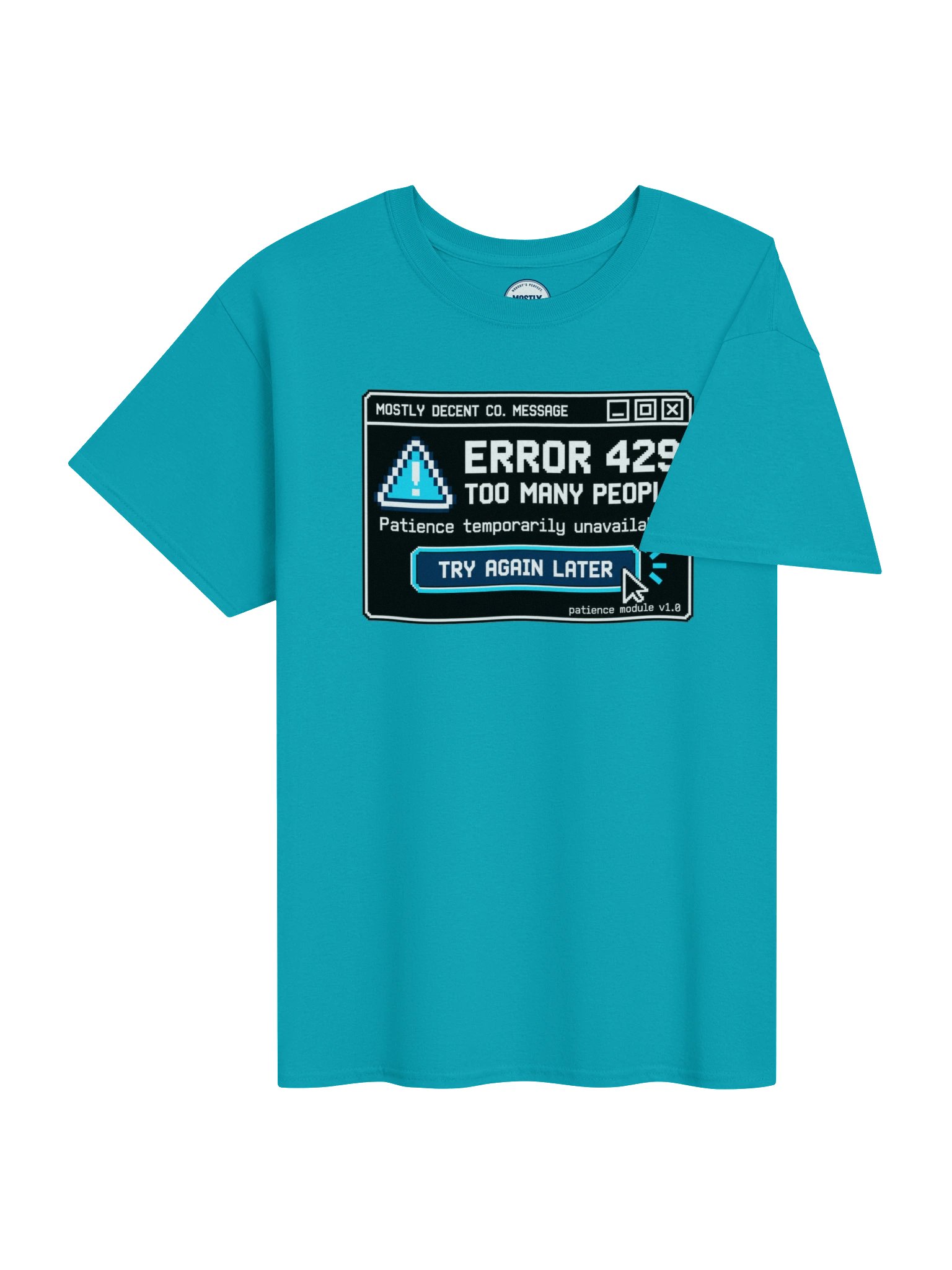 Error 429 Too Many People T-Shirt product image (74)
