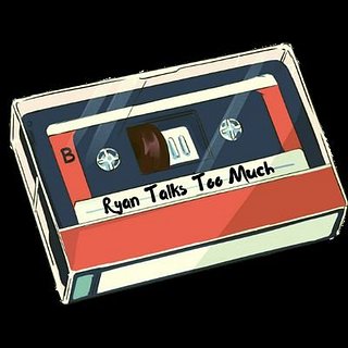 RyanTalksTooMuch