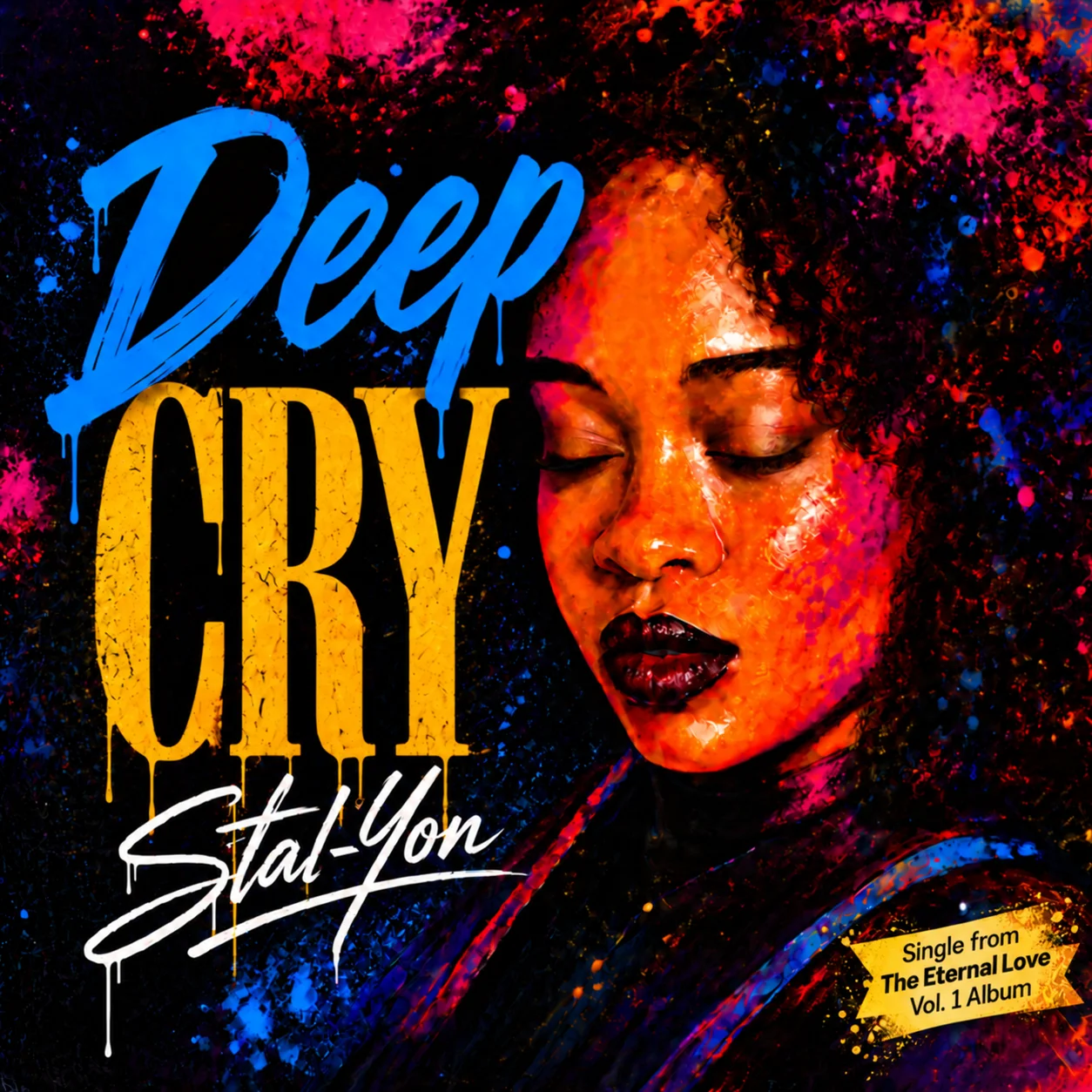SINGLE 03 - Deep Cry by Stal-Yon (From the Eternal Love Vol. 1 Album by Stal-Yon) product image (2)