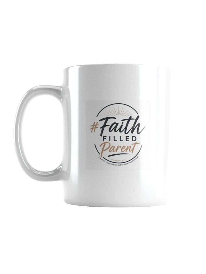 #FaithFilledParent Mug product image (1)