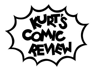 Kurt's Comic Review