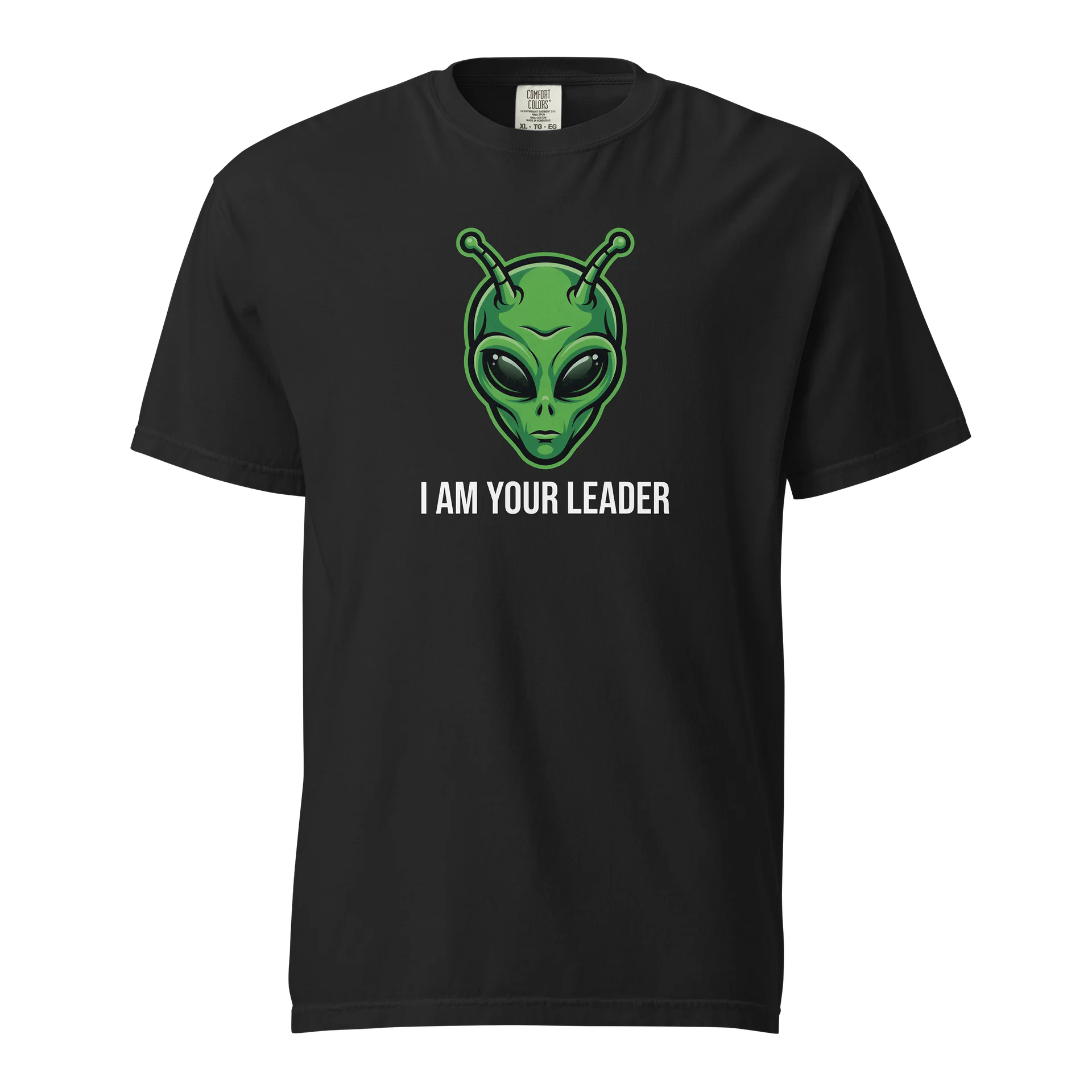 I Am Your Leader Alien T-Shirt product image (1)