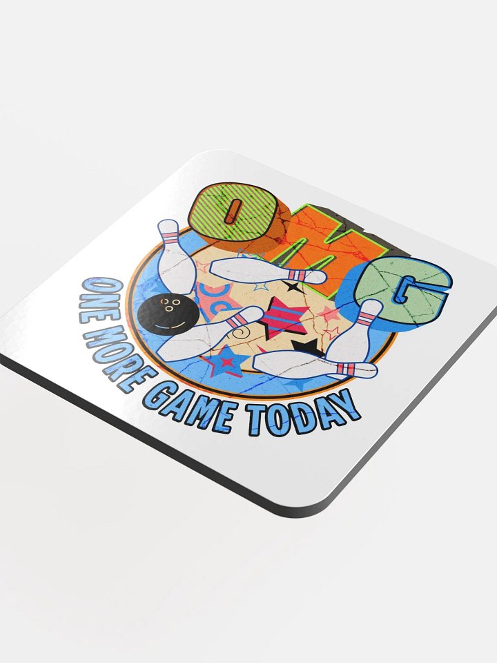 OMG One More Game Today Bowling Cork Coaster product image (1)