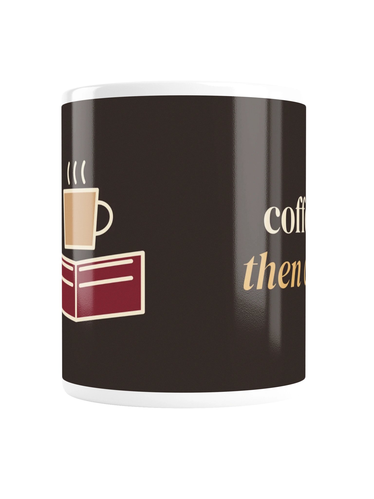 Coffee First, Then Chapters Mug product image (6)
