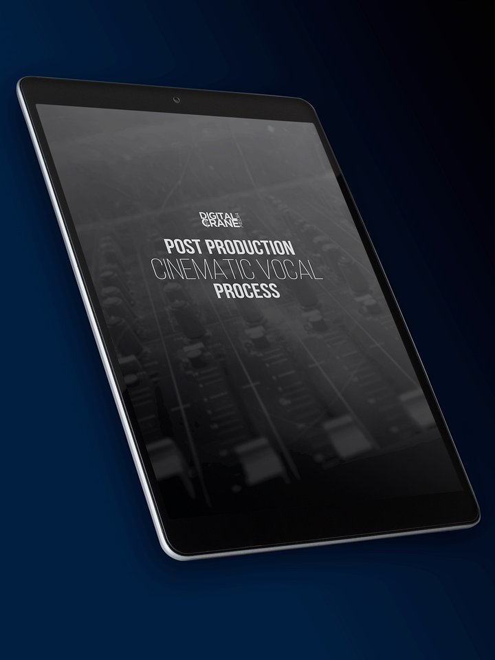 Post Production Cinematic Vocal Process ebook product image (1)