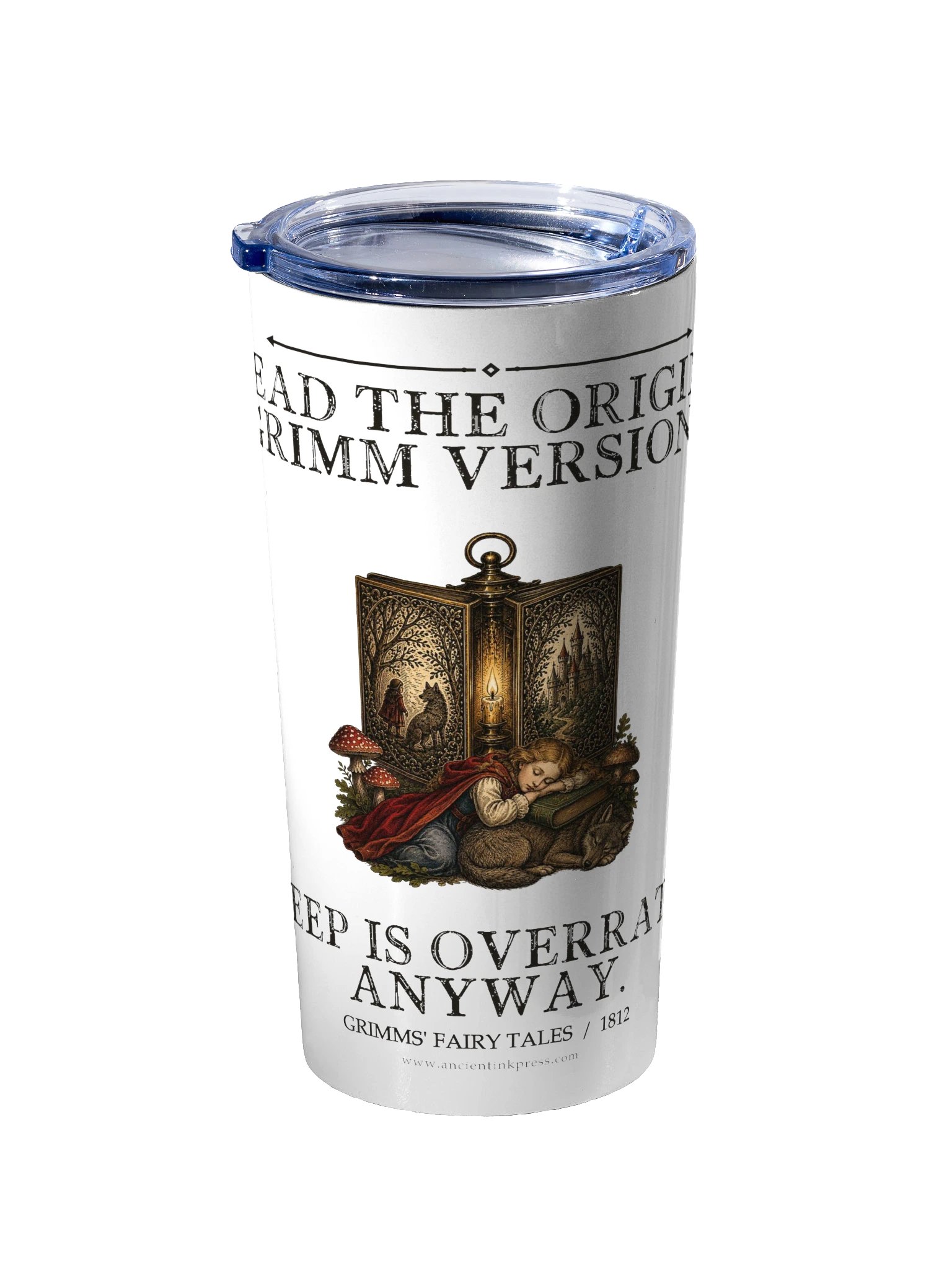 Read Original Grimm Versions Sleep Overrated Anyway -- Grimms Fairy Tales 20oz Tumbler product image (2)