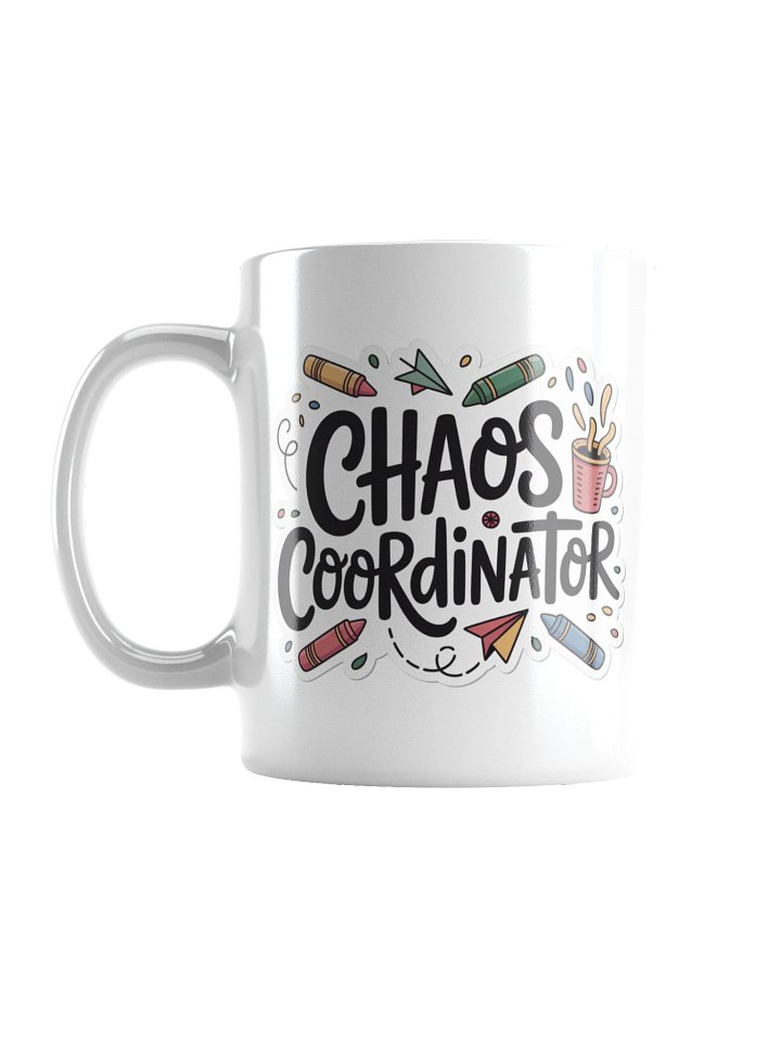 Chaos Coordinator Funny Teacher Coffee Mug – Classroom Humor product image (1)