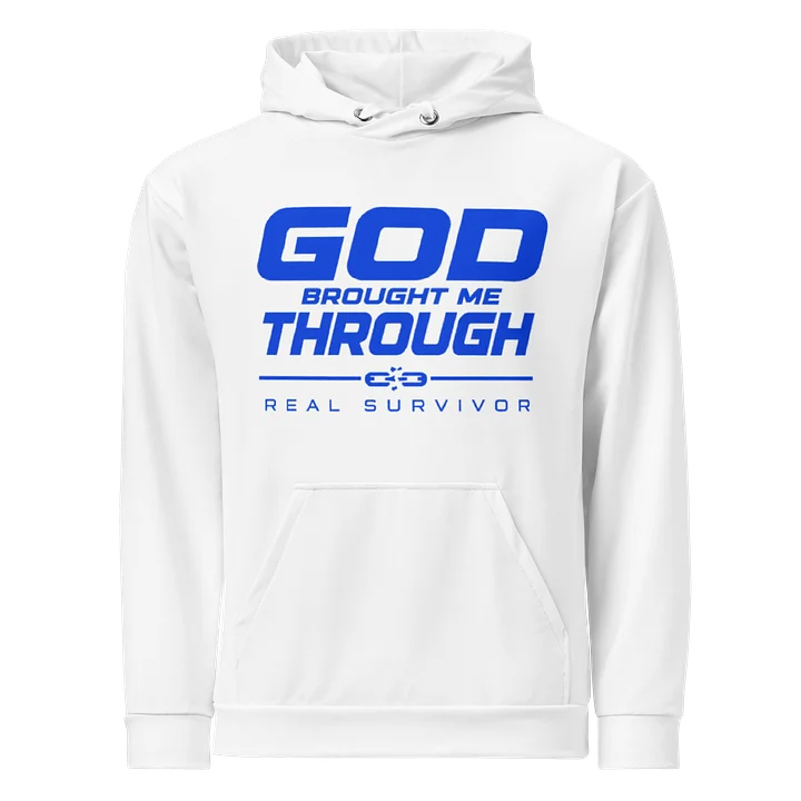 White God Brought Me Through – Real Survivor Hoodie product image (1)