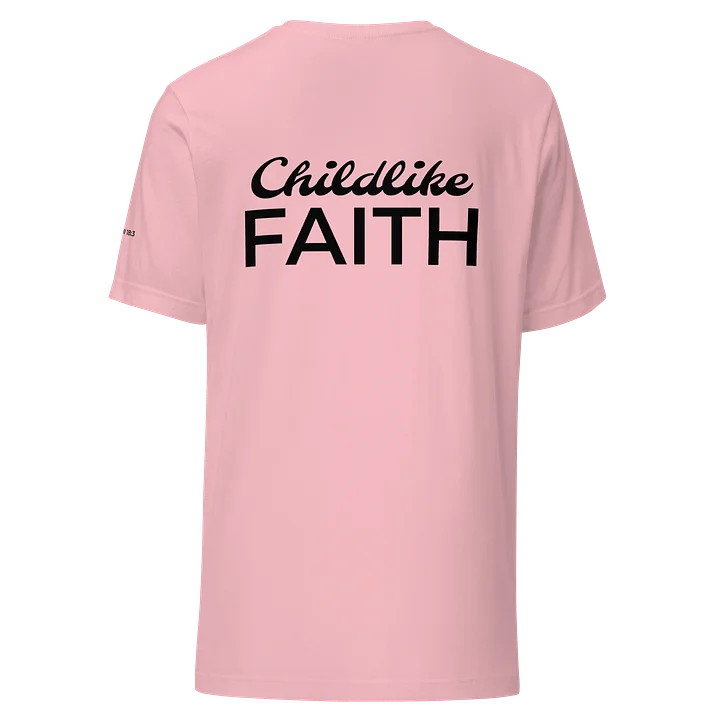 Childlike Faith - Tee product image (2)
