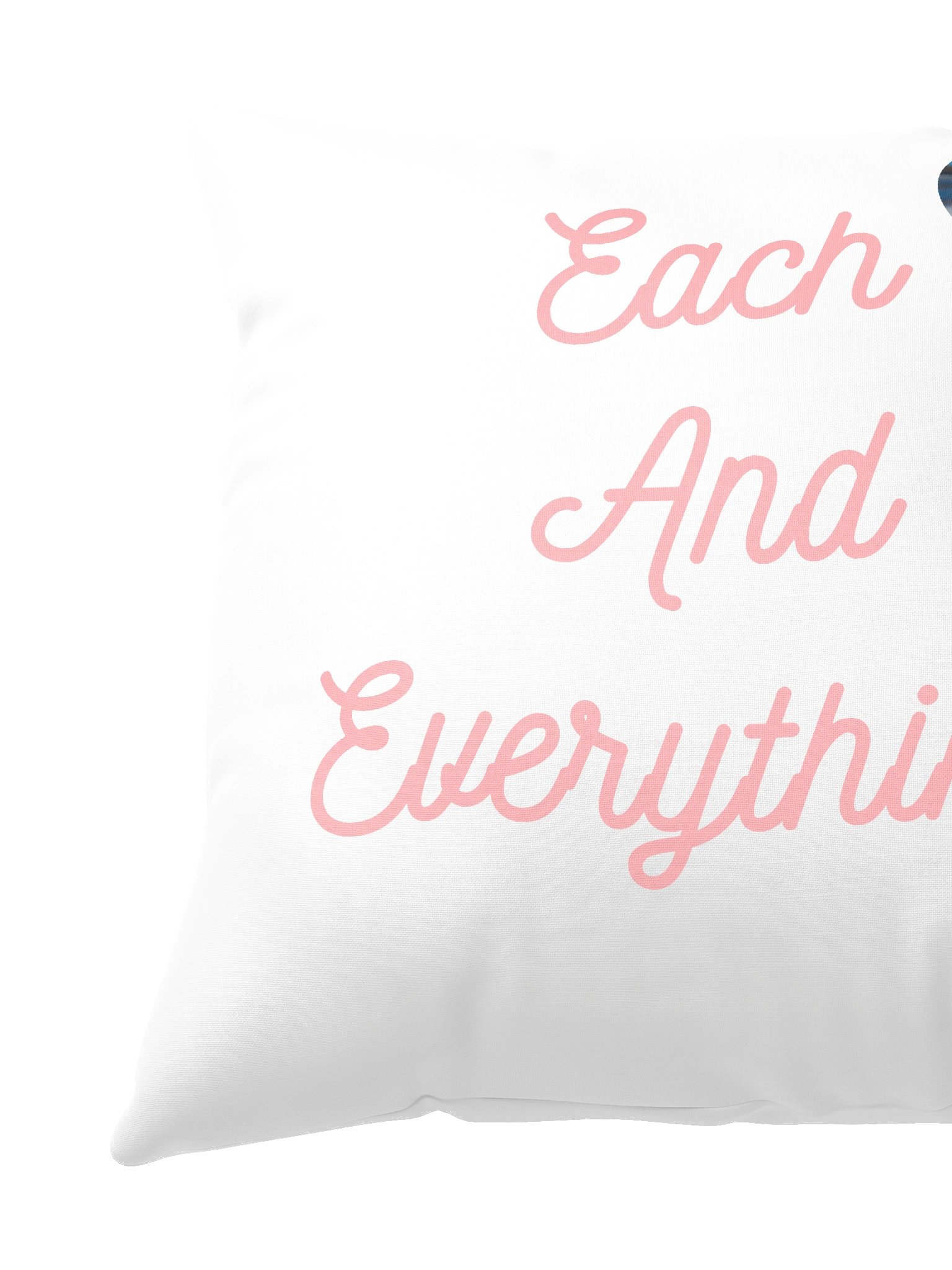 Each And Everything -Pillow product image (4)