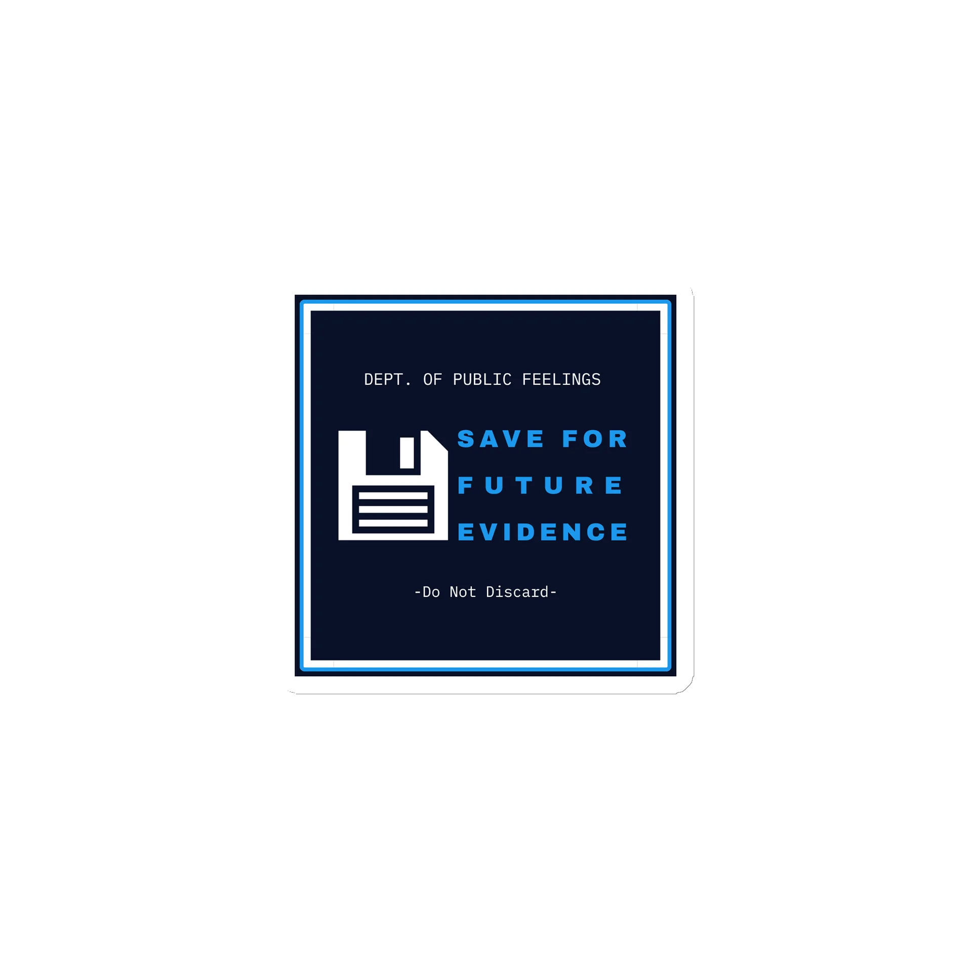 Save for Future Evidence Magnet product image (1)