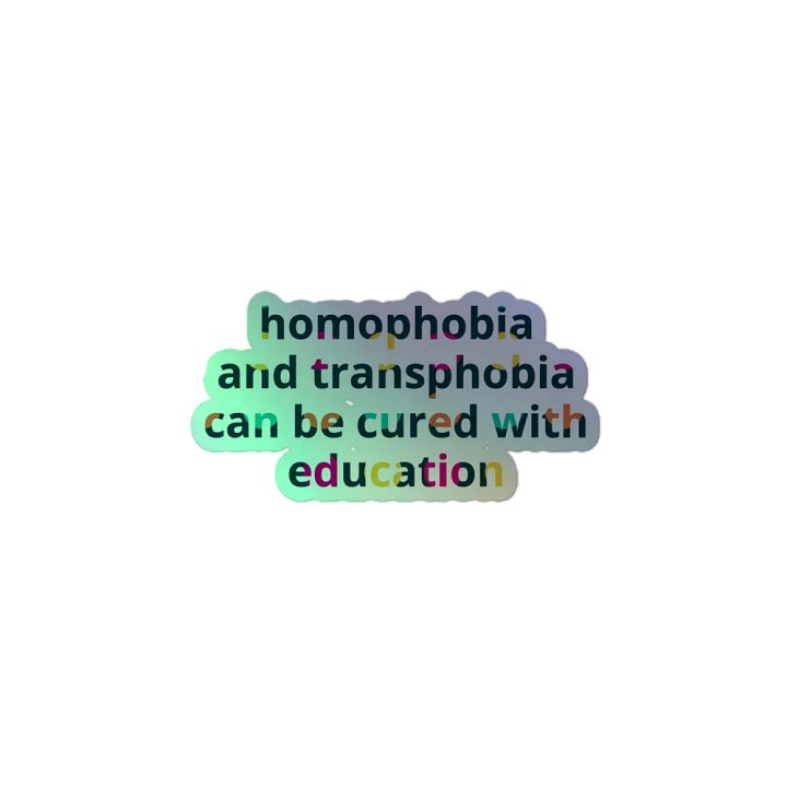 Cured with Education Holo Sticker product image (2)