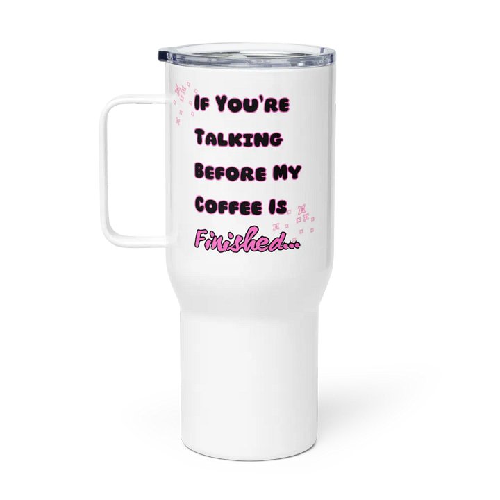 Don't Talk To Me Before Coffee product image (1)