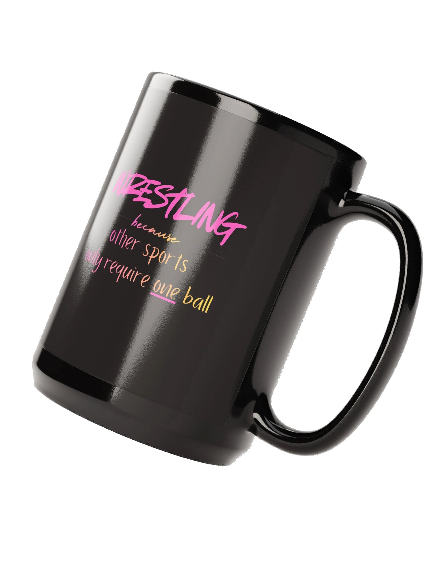 Wrestling Because Other Sports Only Require One Ball Mug product image (4)