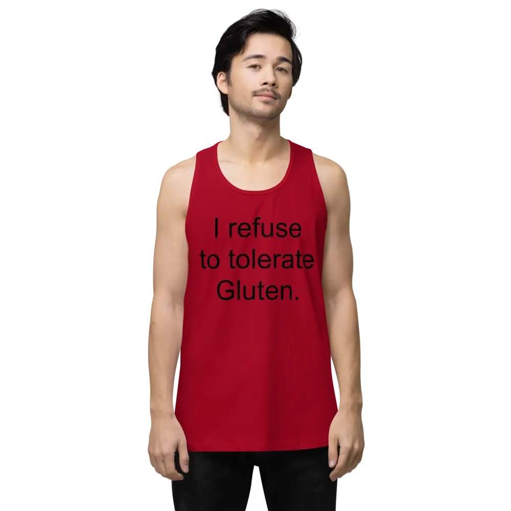 I refuse to tolerate gluten tank top product image (27)