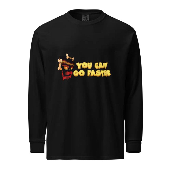 You Can Go Faster Long Sleeved Shirt product image (1)