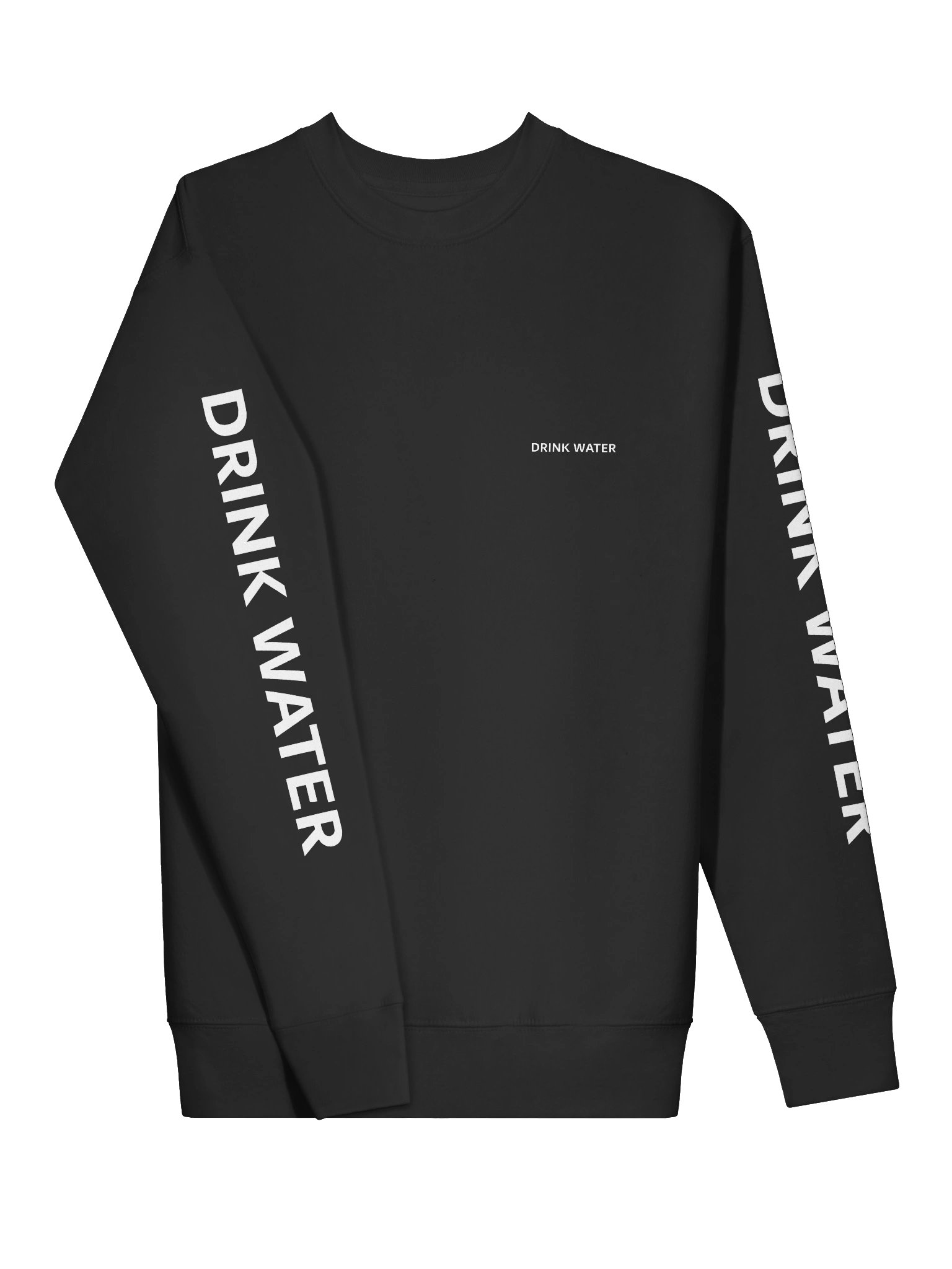 Drink Water Propaganda Sweatshirt product image (3)