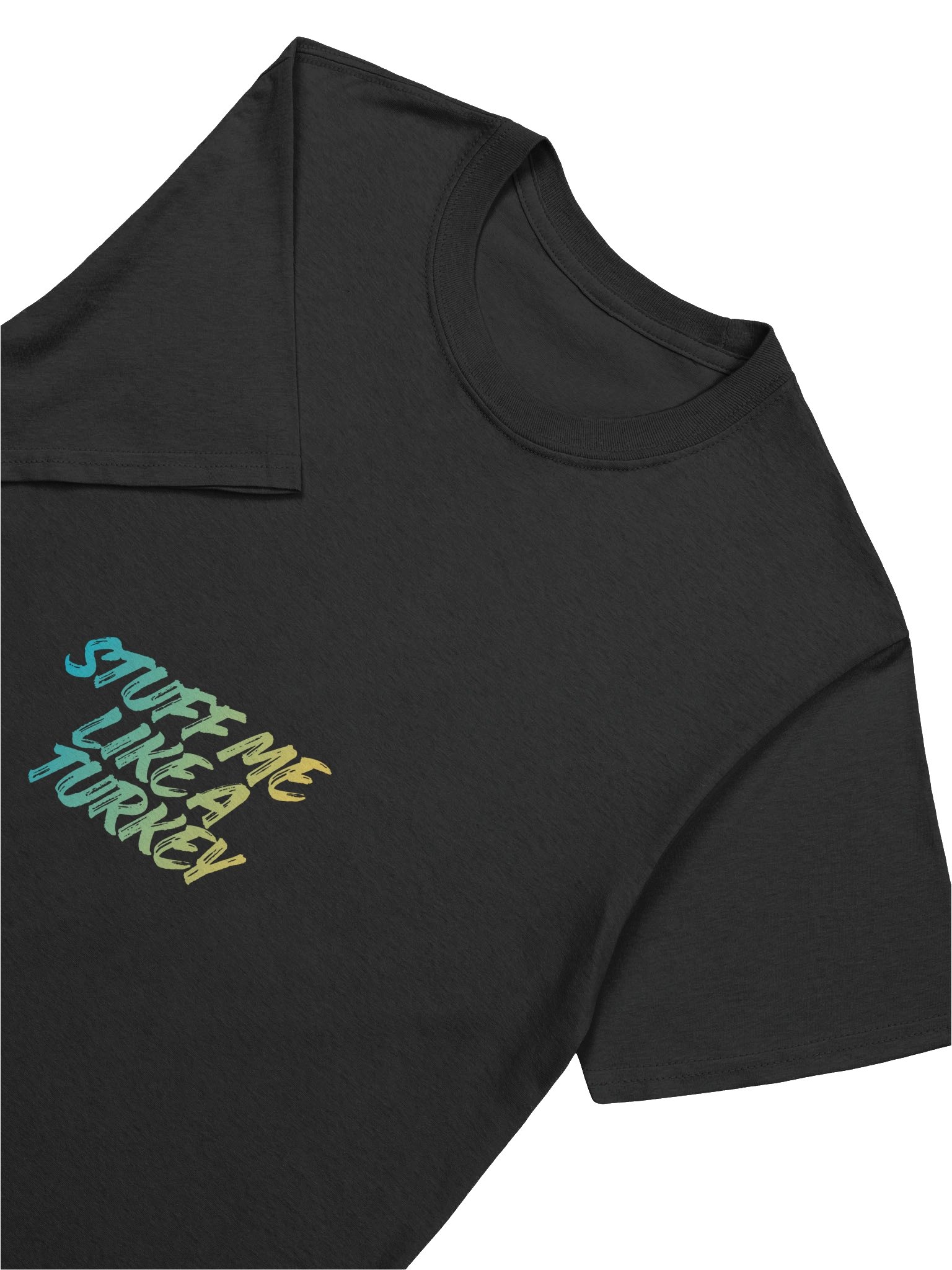 Stuff Me Like a Turkey / Emotionally Tee product image (59)