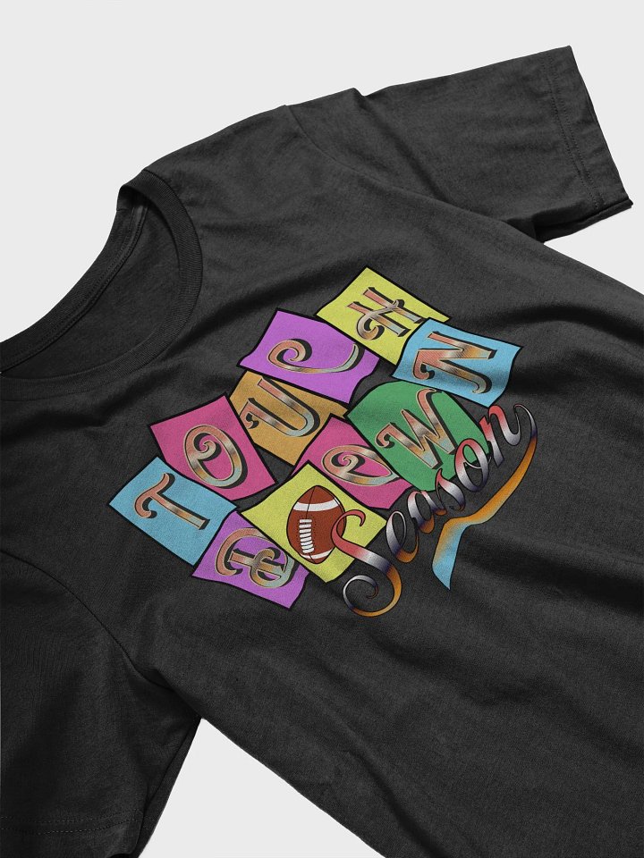 Touchdown Season Fun T-Shirt product image (2)