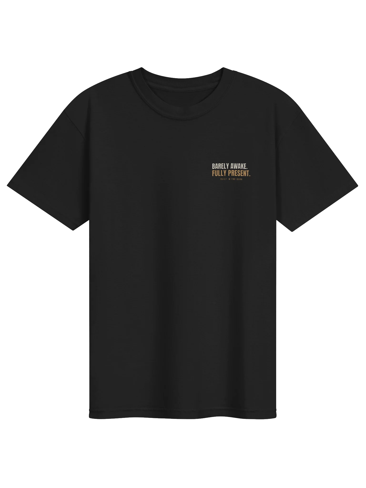 Barely Awake. Fully Present- Tee product image (1)