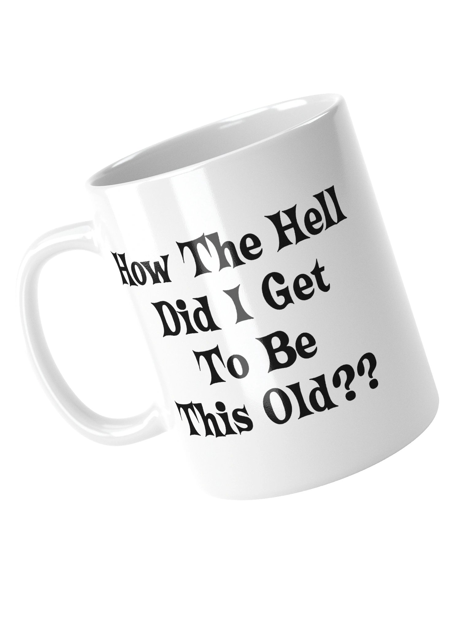 Funny Over The Hill Old Birthday Mug Cup product image (10)