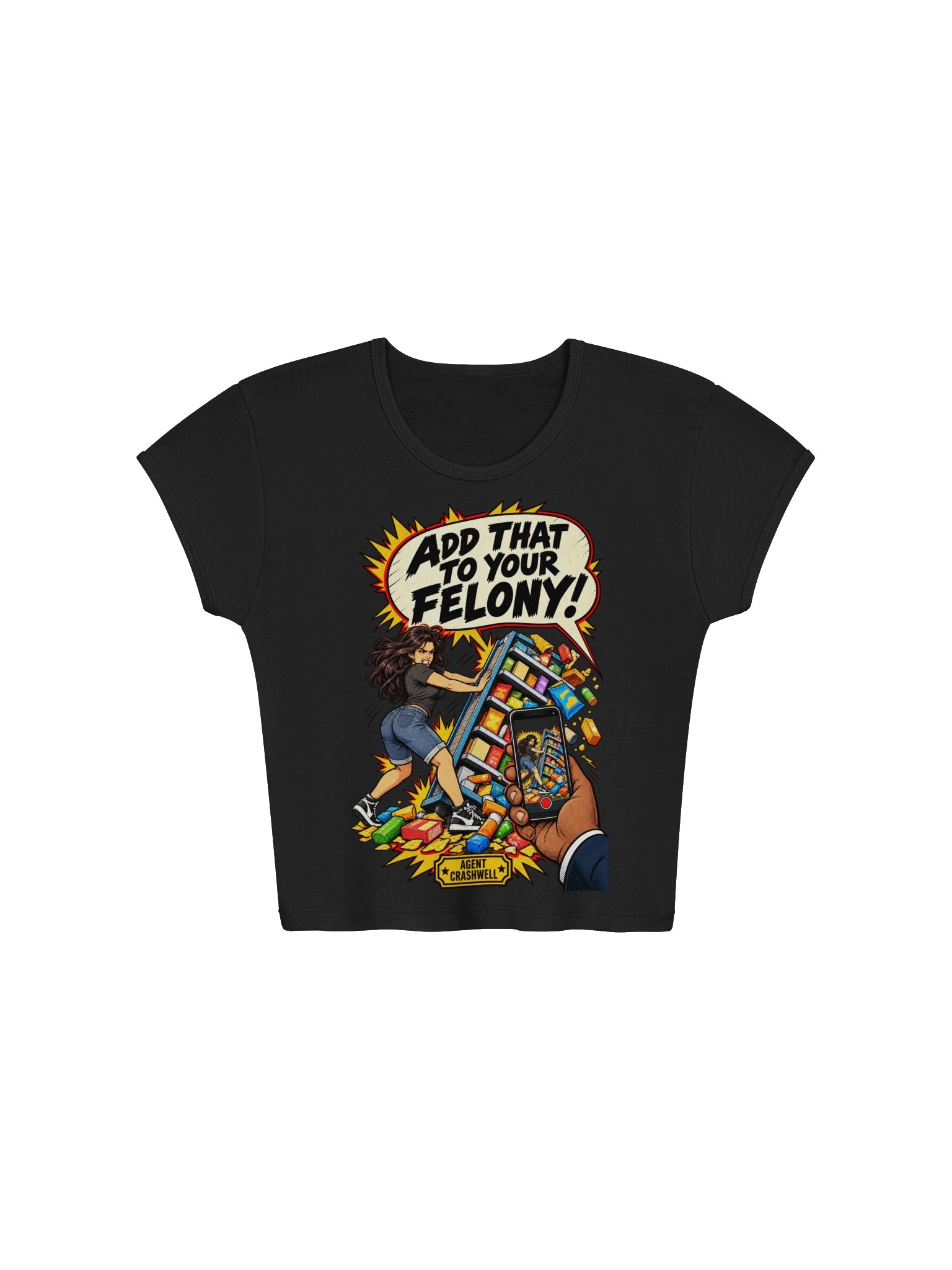Add That to Your Felony! – Agent Crashwell Women’s Tee product image (3)