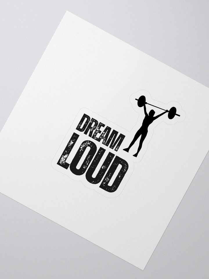 Dream Loud - Woman Lifting - Sticker product image (2)