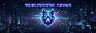 The Dredd Zone